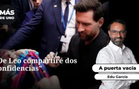Edu García and his anecdote with Messi: “I will share two confidences about Leo”